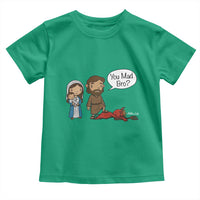Funny Christian Toddler T Shirt You Mad Bro Matthew 2:16 - Wonder Print Shop