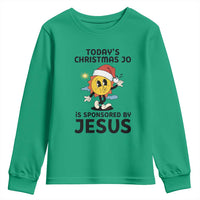 Funny Jesus Christian Christmas Youth Sweatshirt Today Is Good Mood Is Sponsored By Jesus - Wonder Print Shop