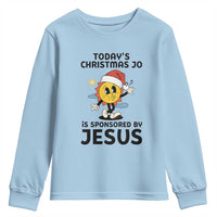 Funny Jesus Christian Christmas Youth Sweatshirt Today Is Good Mood Is Sponsored By Jesus - Wonder Print Shop