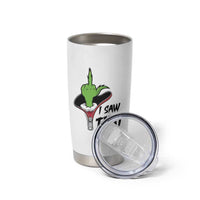 I Saw That Tumbler Cup Funny Elf Hand Christmas - Wonder Print Shop
