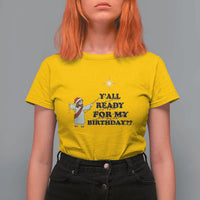 Funny Jesus Christmas T Shirt For Women Are You All Ready For My Birthday - Wonder Print Shop