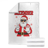 December 25 Throw Blanket Funny Santa Says Christmas - Wonder Print Shop