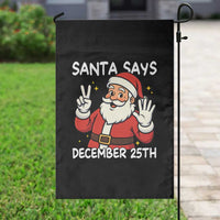 Santa Christmas December 25 Garden Flag - Wonder Print Shop