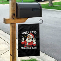 Santa Christmas December 25 Garden Flag - Wonder Print Shop