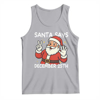 Santa Christmas December 25 Tank Top - Wonder Print Shop