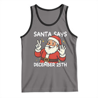 Santa Christmas December 25 Tank Top - Wonder Print Shop