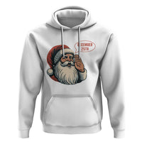 Funny Santa Christmas December 25 Hoodie - Wonder Print Shop