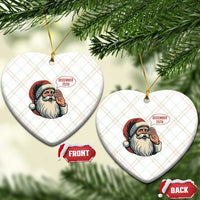 Funny Santa Christmas December 25 Ceramic Ornament - Wonder Print Shop