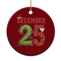 Christmas December 25 Ceramic Ornament Family Holiday Xmas - Wonder Print Shop