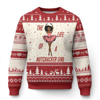 Black Nutcracker Ugly Christmas Sweater The Life Of A Ballet Girl - Wonder Print Shop