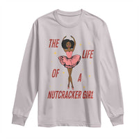 Black Nutcracker Long Sleeve Shirt The Life Of A Ballet Girl - Wonder Print Shop