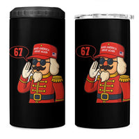 67 Six Seven Christmas Meme 4 in 1 Can Cooler Tumbler Funny Nutcracker Make Xmas Great Again - Wonder Print Shop