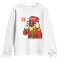 67 Six Seven Christmas Meme Youth Sweatshirt Funny Nutcracker Make Xmas Great Again - Wonder Print Shop