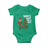 Black Nutcracker Christmas Baby Onesie Who Is Ready For A Nut - Wonder Print Shop