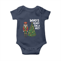 Black Nutcracker Christmas Baby Onesie Who Is Ready For A Nut - Wonder Print Shop