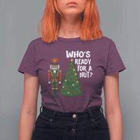 Black Nutcracker Christmas T Shirt For Women Who Is Ready For A Nut - Wonder Print Shop