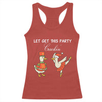 Funny Nutcracker Goose Christmas Racerback Tank Top Let Get This Party Crackin - Wonder Print Shop