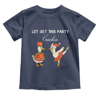 Funny Nutcracker Goose Christmas Toddler T Shirt Let Get This Party Crackin - Wonder Print Shop