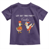 Funny Nutcracker Goose Christmas Toddler T Shirt Let Get This Party Crackin - Wonder Print Shop