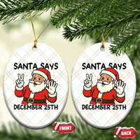 Santa Christmas December 25th Season Ceramic Ornament - Wonder Print Shop