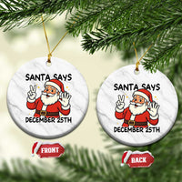 Santa Christmas December 25th Season Ceramic Ornament - Wonder Print Shop