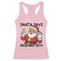 Santa Christmas December 25th Season Racerback Tank Top - Wonder Print Shop
