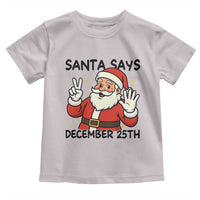 Santa Christmas December 25th Season Toddler T Shirt - Wonder Print Shop