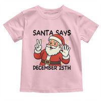 Santa Christmas December 25th Season Toddler T Shirt - Wonder Print Shop