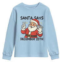 Santa Christmas December 25th Season Youth Sweatshirt - Wonder Print Shop