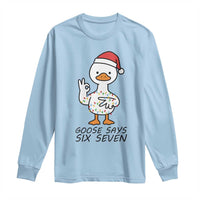 67 Six Seven Chirtsmas Meme Long Sleeve Shirt Funny Silly Goose - Wonder Print Shop