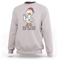 67 Six Seven Chirtsmas Meme Sweatshirt Funny Silly Goose - Wonder Print Shop