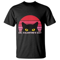 Funny Black Cat Anti Valentine Meme T Shirt - Wonder Print Shop