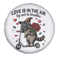 Funny Raccoon Scooter Anti Valentine Spare Tire Cover Love Is In The Air Try Not To Breathe - Wonder Print Shop