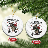 Funny Raccoon Scooter Anti Valentine Ceramic Ornament Love Is In The Air Try Not To Breathe - Wonder Print Shop