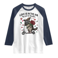 Funny Raccoon Scooter Anti Valentine Raglan Shirt Love Is In The Air Try Not To Breathe - Wonder Print Shop