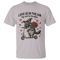 Funny Raccoon Scooter Anti Valentine T Shirt Love Is In The Air Try Not To Breathe - Wonder Print Shop