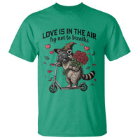 Funny Raccoon Scooter Anti Valentine T Shirt Love Is In The Air Try Not To Breathe - Wonder Print Shop