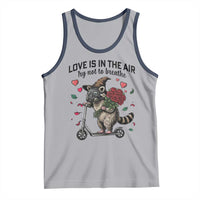 Funny Raccoon Scooter Anti Valentine Tank Top Love Is In The Air Try Not To Breathe - Wonder Print Shop