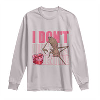 Marcus The Worm Funny Valentine Meme Long Sleeve Shirt I Don't Like This Valentine