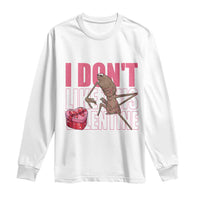 Marcus The Worm Funny Valentine Meme Long Sleeve Shirt I Don't Like This Valentine