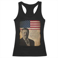 Theodore Roosevelt Quote Racerback Tank Top American President History