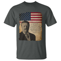 Theodore Roosevelt Quote T Shirt American President History