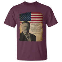 Theodore Roosevelt Quote T Shirt American President History