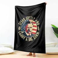 Theodore Roosevelt Quote American President Throw Blanket Speak Softly and Carry a Big Stick