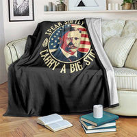 Theodore Roosevelt Quote American President Throw Blanket Speak Softly and Carry a Big Stick