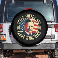 Theodore Roosevelt Quote American President Spare Tire Cover Speak Softly and Carry a Big Stick