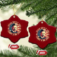 Theodore Roosevelt Quote American President Ceramic Ornament Speak Softly and Carry a Big Stick