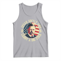 Theodore Roosevelt Quote American President Tank Top Speak Softly and Carry a Big Stick