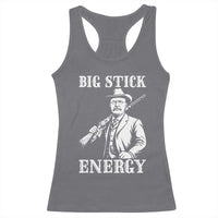 Funny Teddy Roosevelt Racerback Tank Top Big Stick Energy President