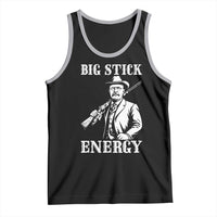 Funny Teddy Roosevelt Tank Top Big Stick Energy President